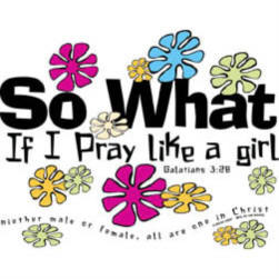 Pray Like a Girl Christian T-Shirt