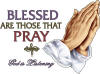 Blessed Those That Pray Christian T-Shirt