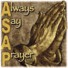 Christian heat transfers - Always Say a Prayer