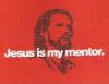 Christian heat transfers - Jesus is My Mentor